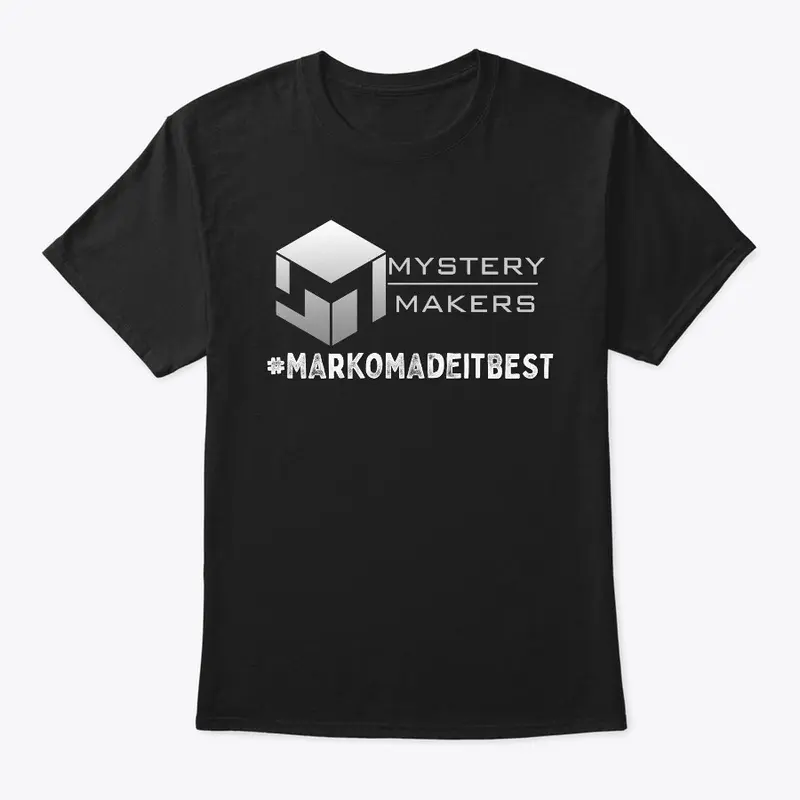 Marko Made It Best - The Tee!